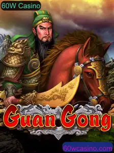 GuanGong e o Fascinante Mundo do 60W Casino