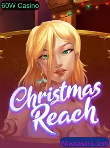 ChristmasReach: Uma Nova Aventura no 60W Casino